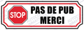 Autocollant Stop Pub Pas cher