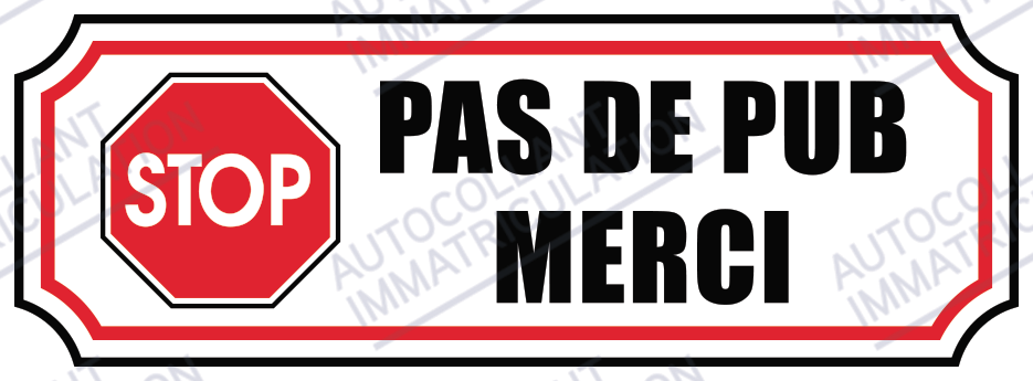 Autocollant Stop Pub Pas cher